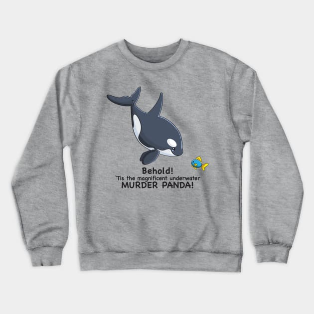 Underwater Murder Panda! Crewneck Sweatshirt by PocketPandas